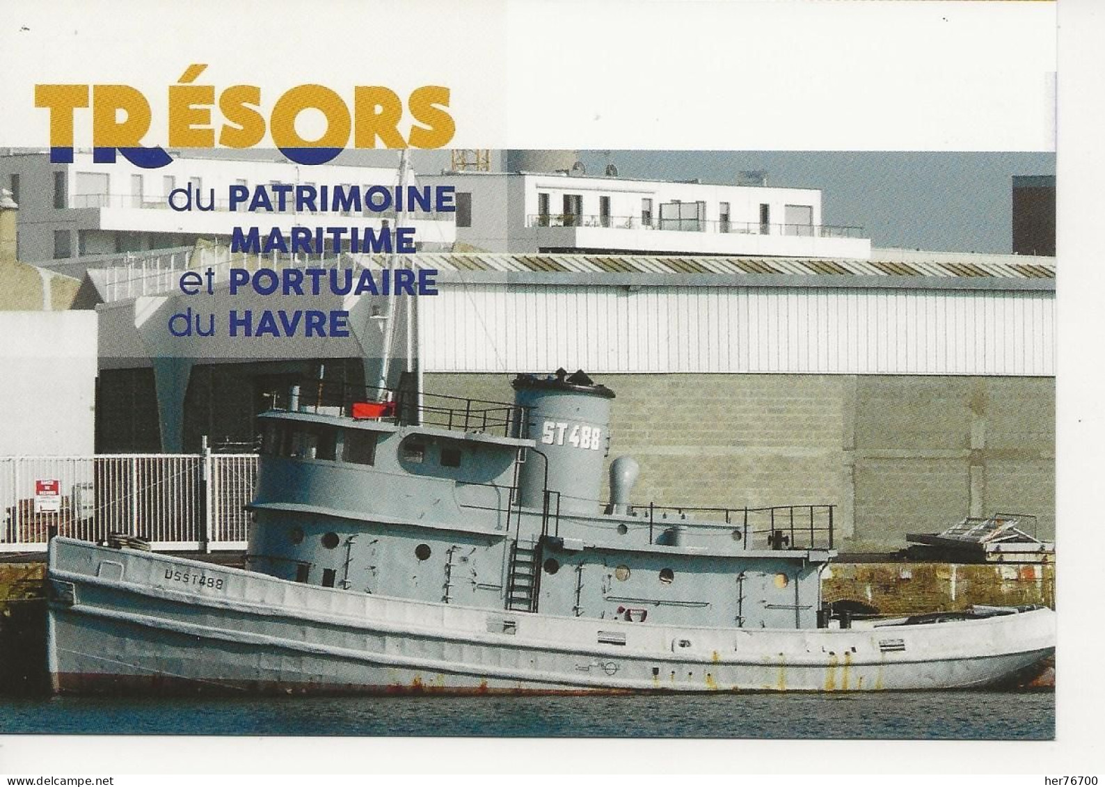 CPM LE HAVRE   PATRIMOINE MARITIME - Rimorchiatori