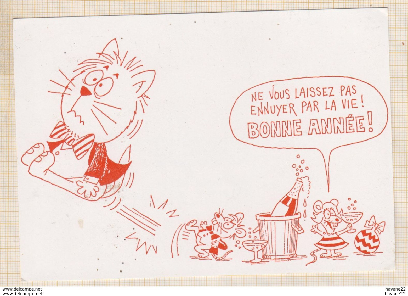 8AK3960 DESSIN BARBEROUSSE   Ne Vous Laissez Pas Ennuyer Par La Vie ! BONNE ANNEE   2 SCANS - Barberousse