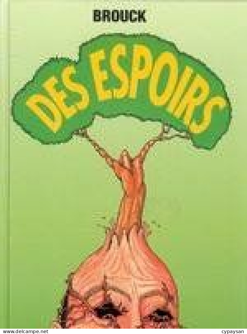 Des Espoirs EO DEDICACE BE Brouck 05/1998 (BI2) - Dedicados