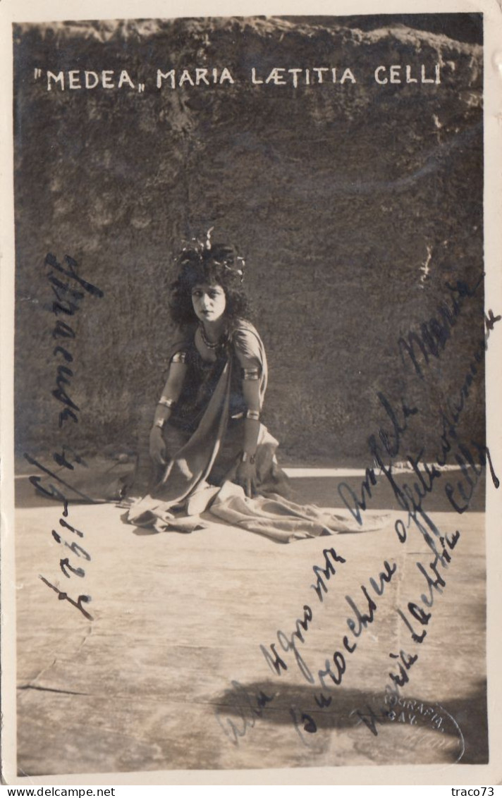 MARIA LAETITIA CELLI  In  "MEDEA"  /  Teatro Greco Di Siracusa 1927  _ Cartolina Autografata - Théâtre