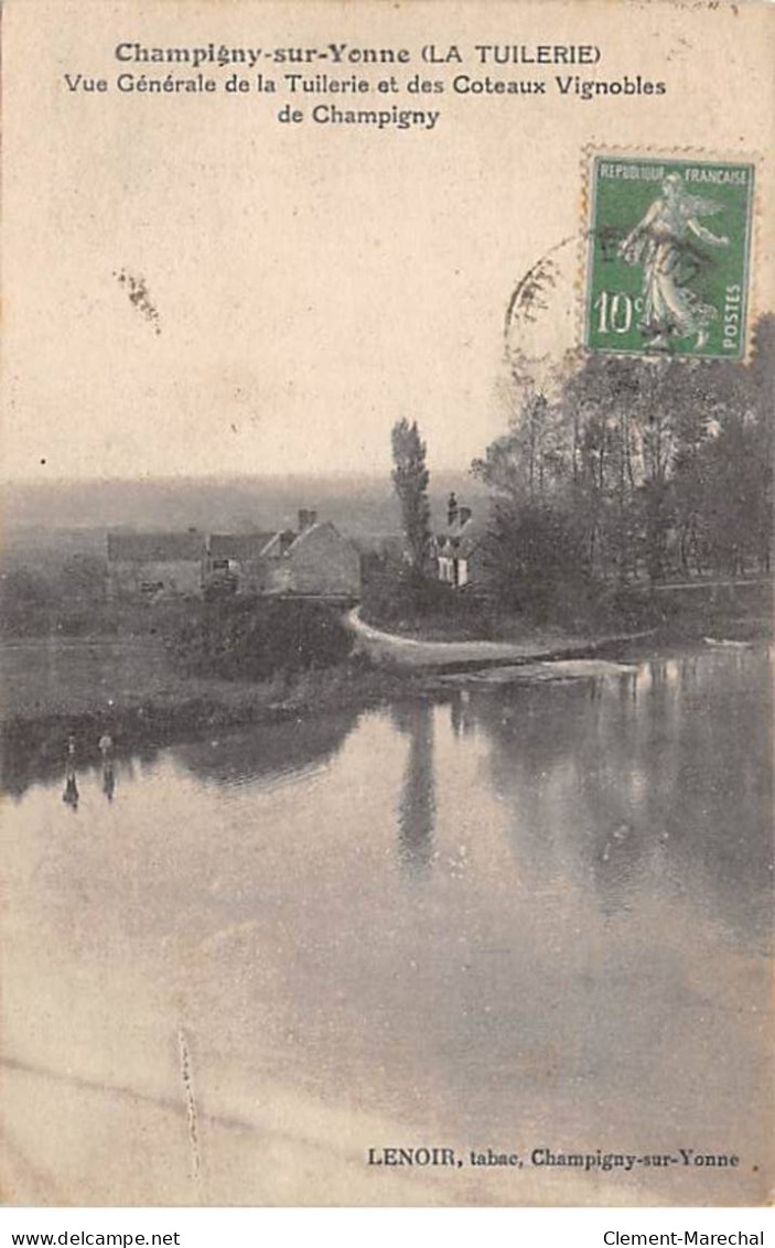 CHAMPIGNY SUR YONNE - La Tuilerie - Vue Générale De La Tuilerie Et Des Coteaux Des Vignobles - Très Bon état - Champigny