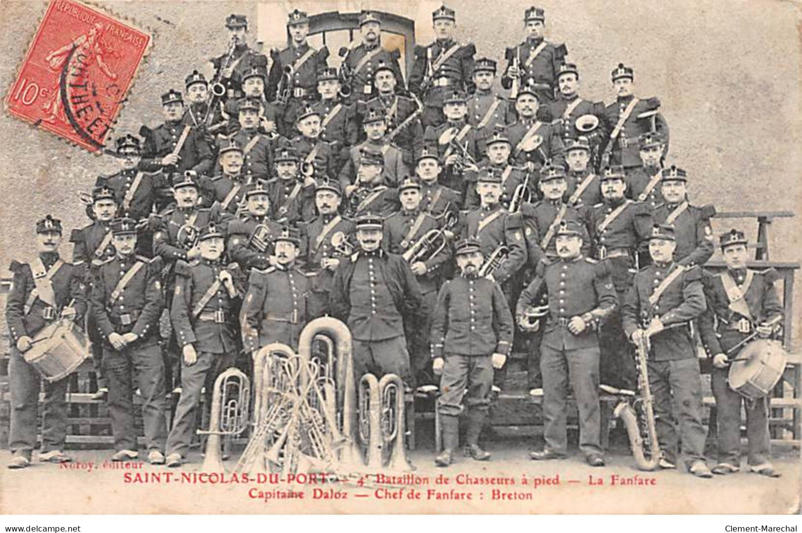 SAINT NICOLAS DU PORT - 4e Bataillon De Chasseurs à Pied - La Fanfare - Capitaine Daloz - état - Saint Nicolas De Port