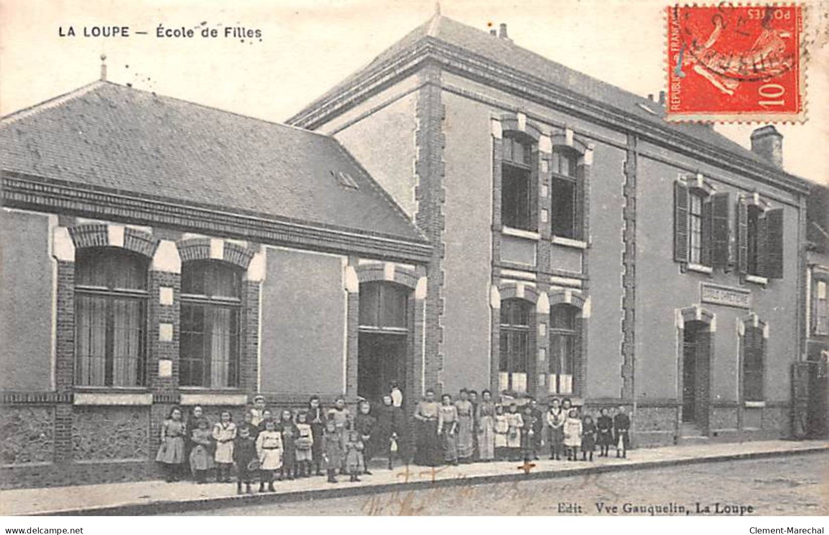 LA LOUPE - Ecole De Filles - Très Bon état - La Loupe