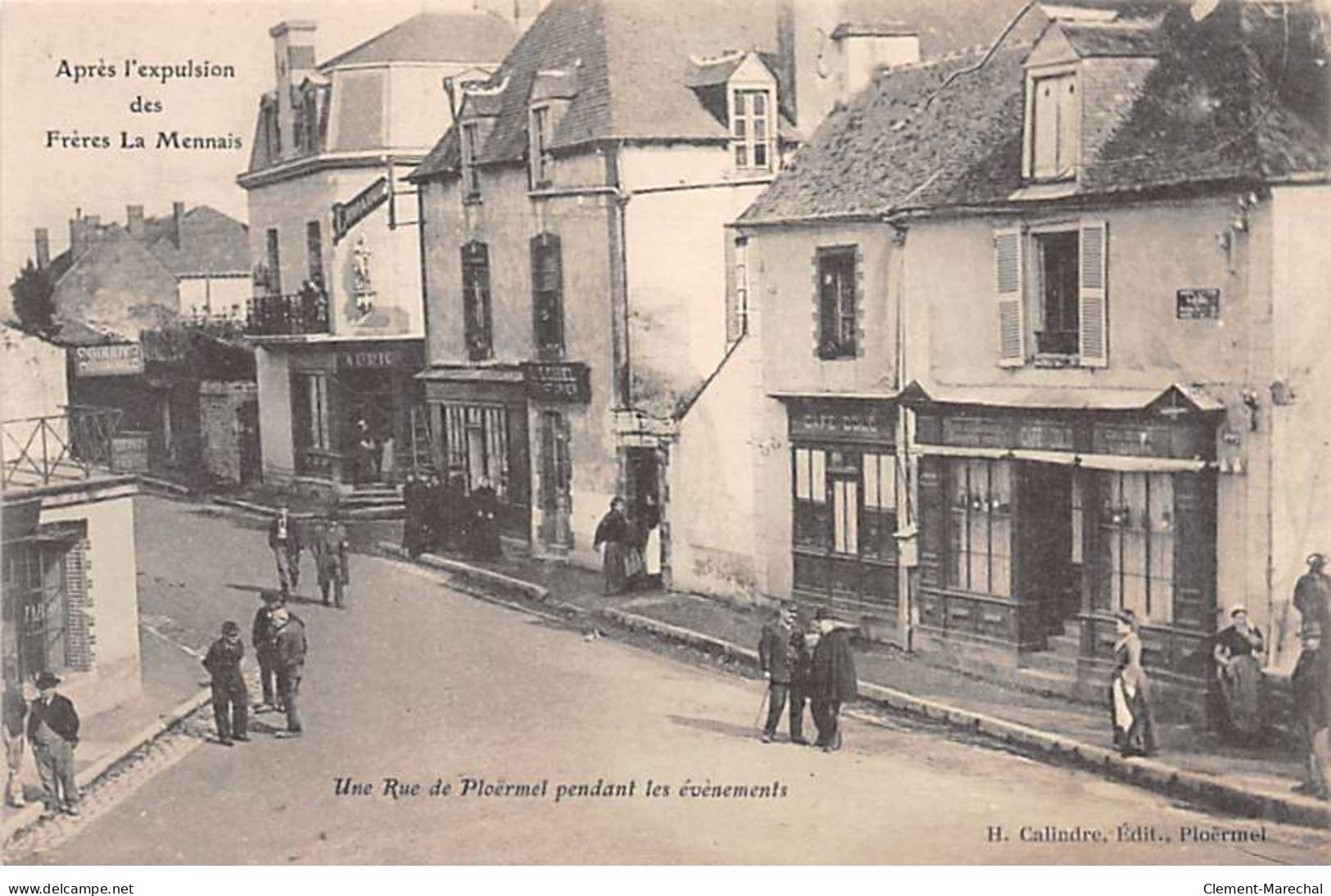 PLOERMEL - Après L'expulsion Des Frères La Mennais - Très Bon état - Ploërmel