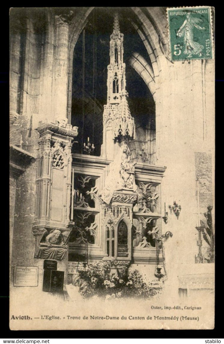 55 - AVIOTH - L'EGLISE - TRONC DE NOTRE-DAME  - EDITEUR OUTER - Avioth