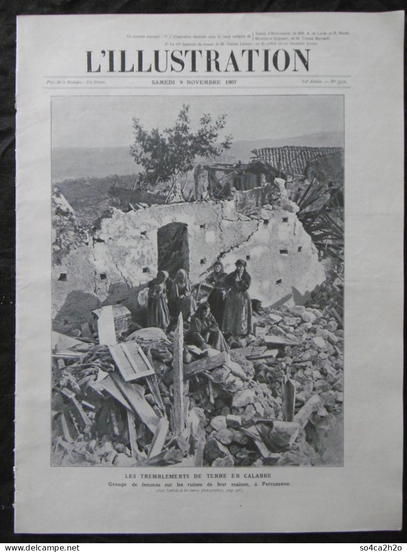 L'ILLUSTRATION N°3376 9/11/1907 Tremblements De Terre En Calabre; L'explosion De Bourges; Crise Financière à New-York; - Sonstige & Ohne Zuordnung