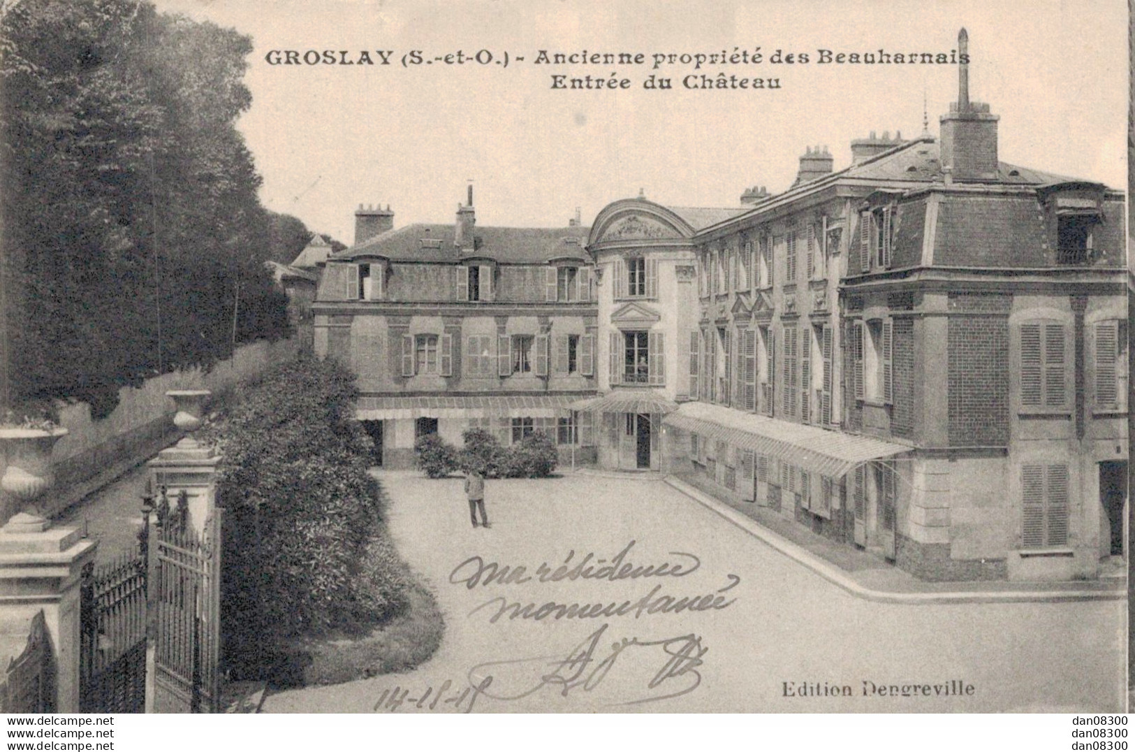 95 GROSLAY ANCIENNE PROPRIETE DES BEAUHARNAIS ENTREE DU CHATEAU - Groslay