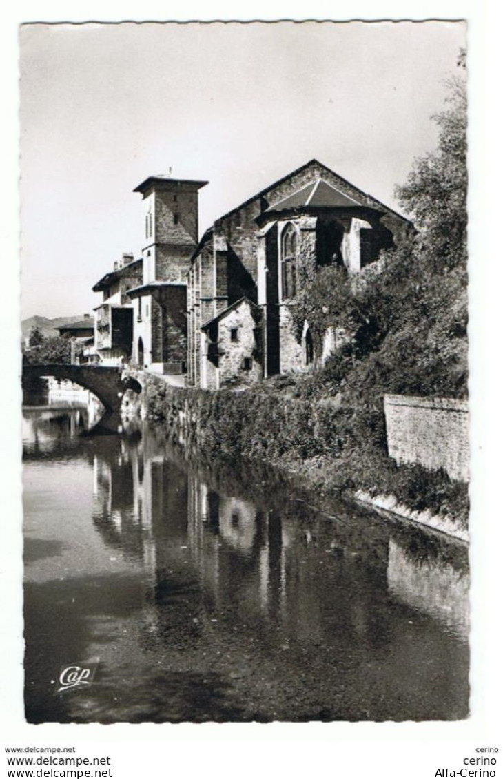 SAINT-JEAN-PIED-DE-PORT:  L' EGLISE  ET  LA  NIVE  -  PHOTO  -  FP - Saint Jean Pied De Port