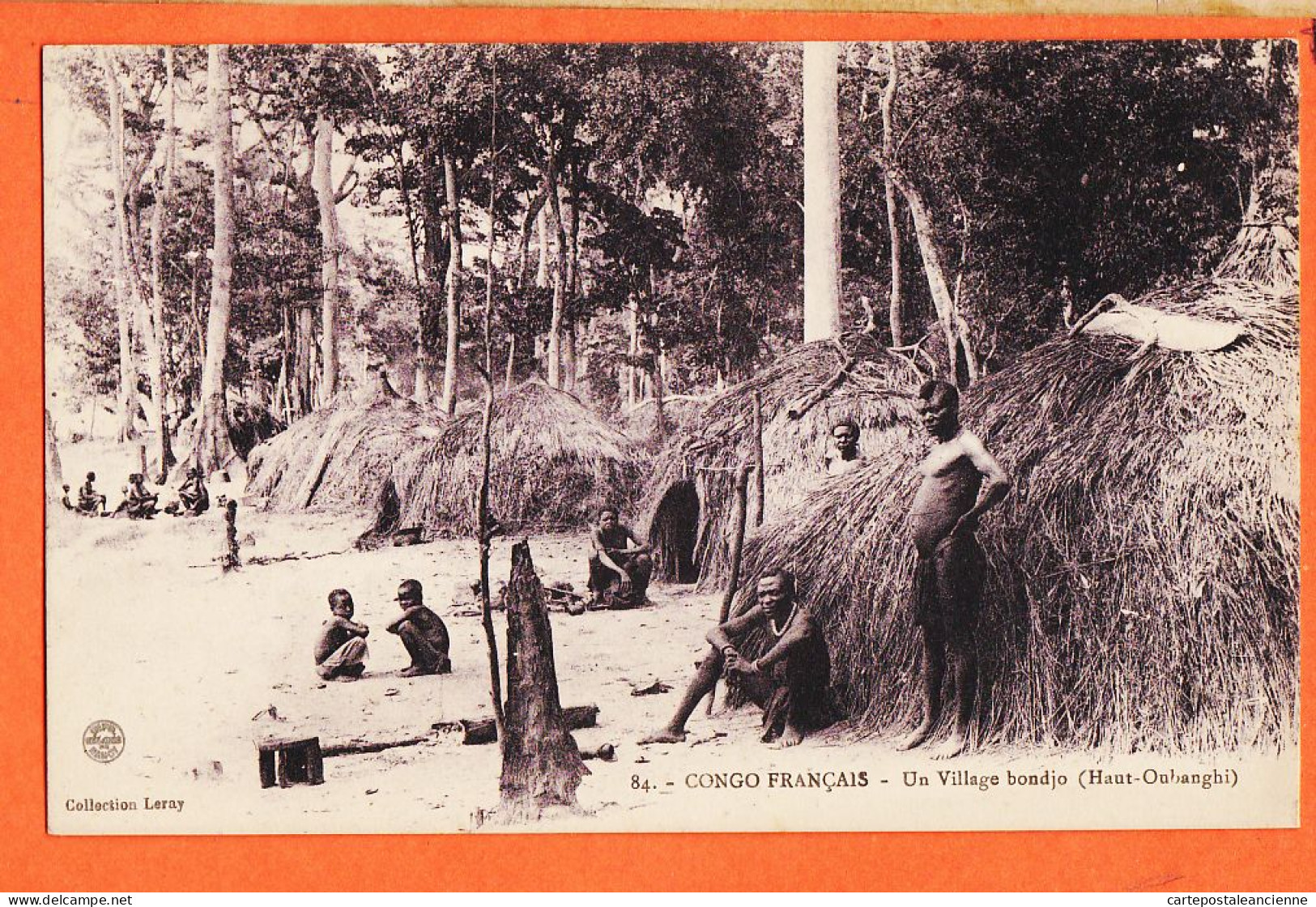 32628 / ♥️ (•◡•) BONDJO Haut-Oubanghi Congo Français ◉ Village Huttes Branches ◉ Collection LERAY 84 Mission AUGOUARD - French Congo