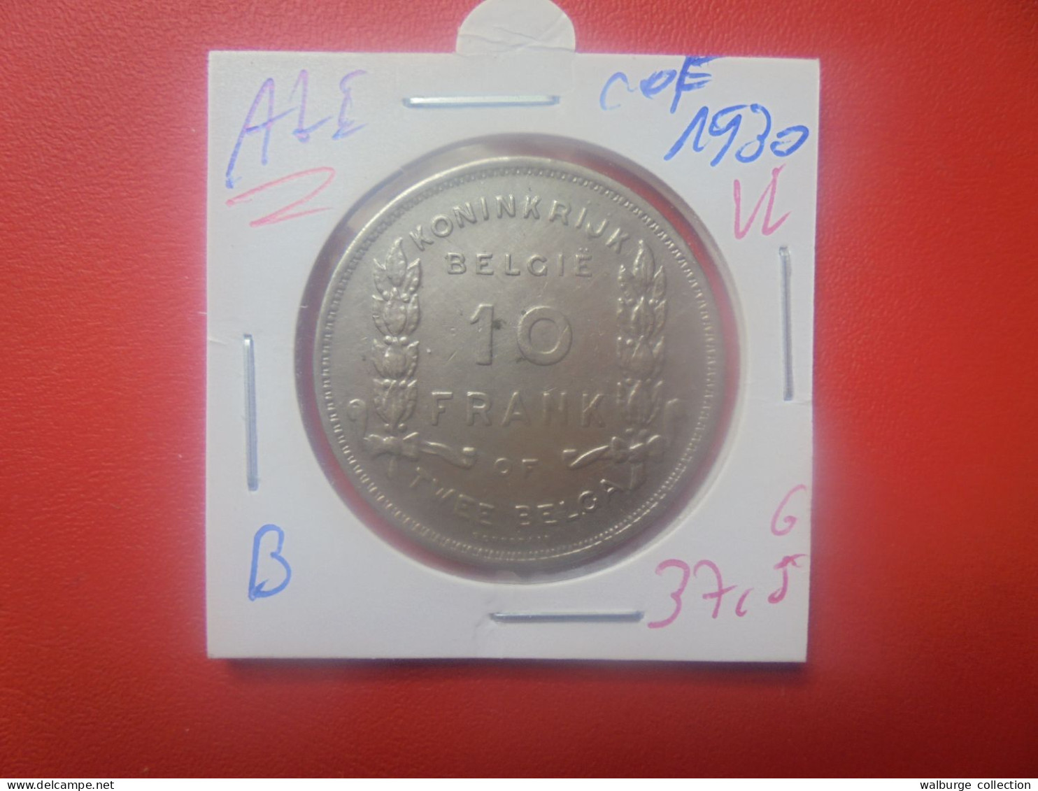 Albert 1er. 10 FRANCS 1930 VL POS.B (A.2) - 10 Francs & 2 Belgas