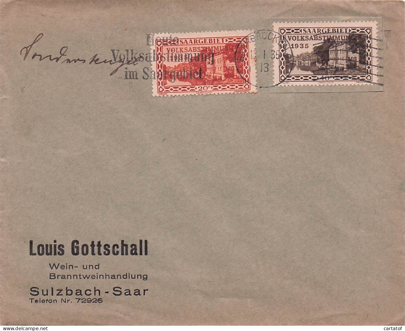 Louis GOTTSCHALL Sulzbach Saar .  20c Et 40c 1935+ Tampon Heute Volksabstummung Im Saargebiet - Autres & Non Classés