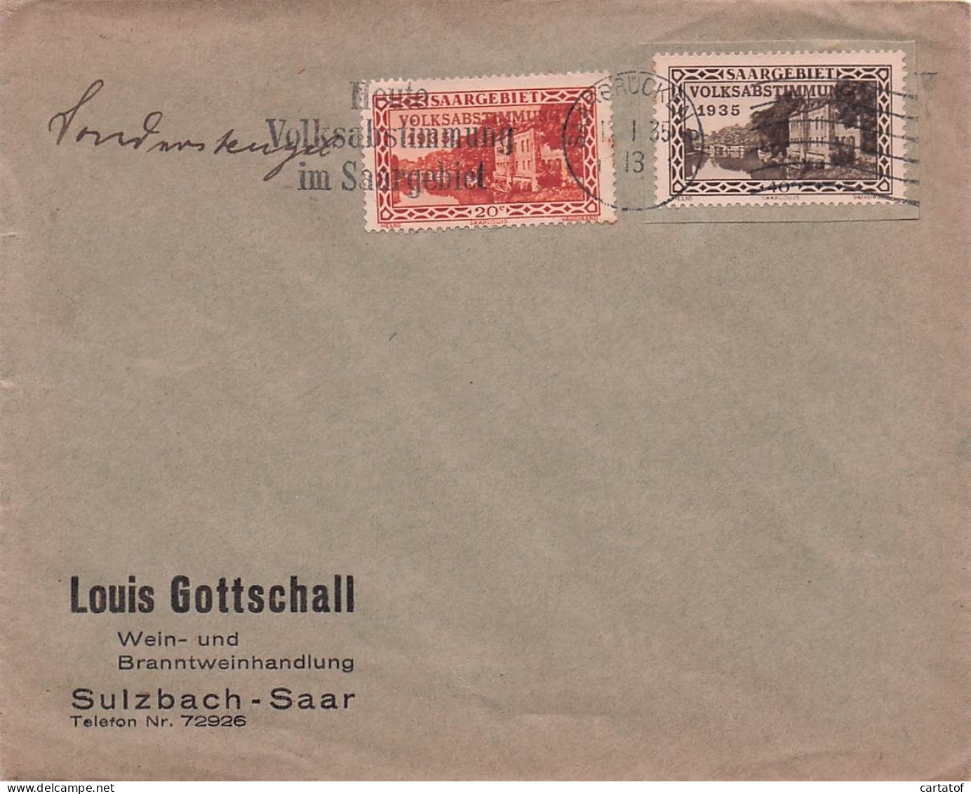 Louis GOTTSCHALL Sulzbach Saar .  20c Et 40c 1935+ Tampon Heute Volksabstummung Im Saargebiet - Sonstige & Ohne Zuordnung