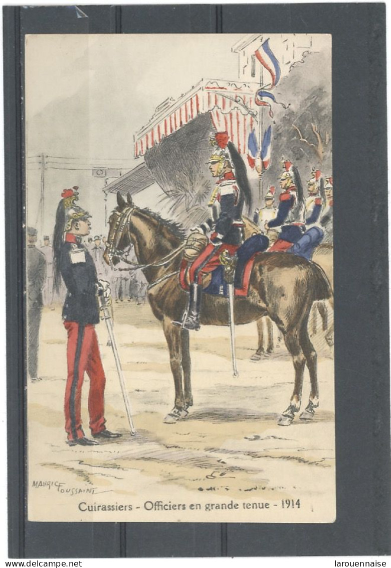 UNIFORMES -CUIRASSIERS -OFFICIERS EN GARDE TENUE 1914 -ILLUSTRÉ PAR TOUSSAINT - Uniformen