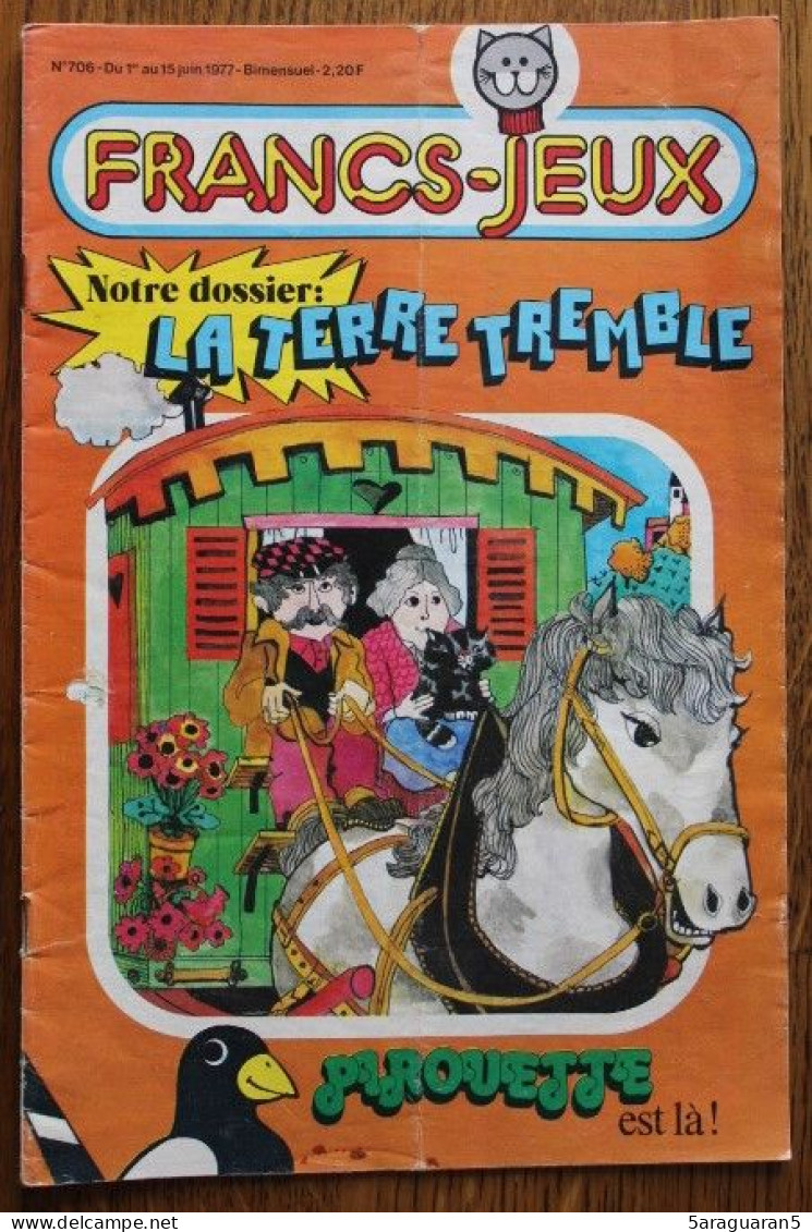 MAGAZINE FRANCS JEUX - 706 - Juin 1977 - Autre Magazines