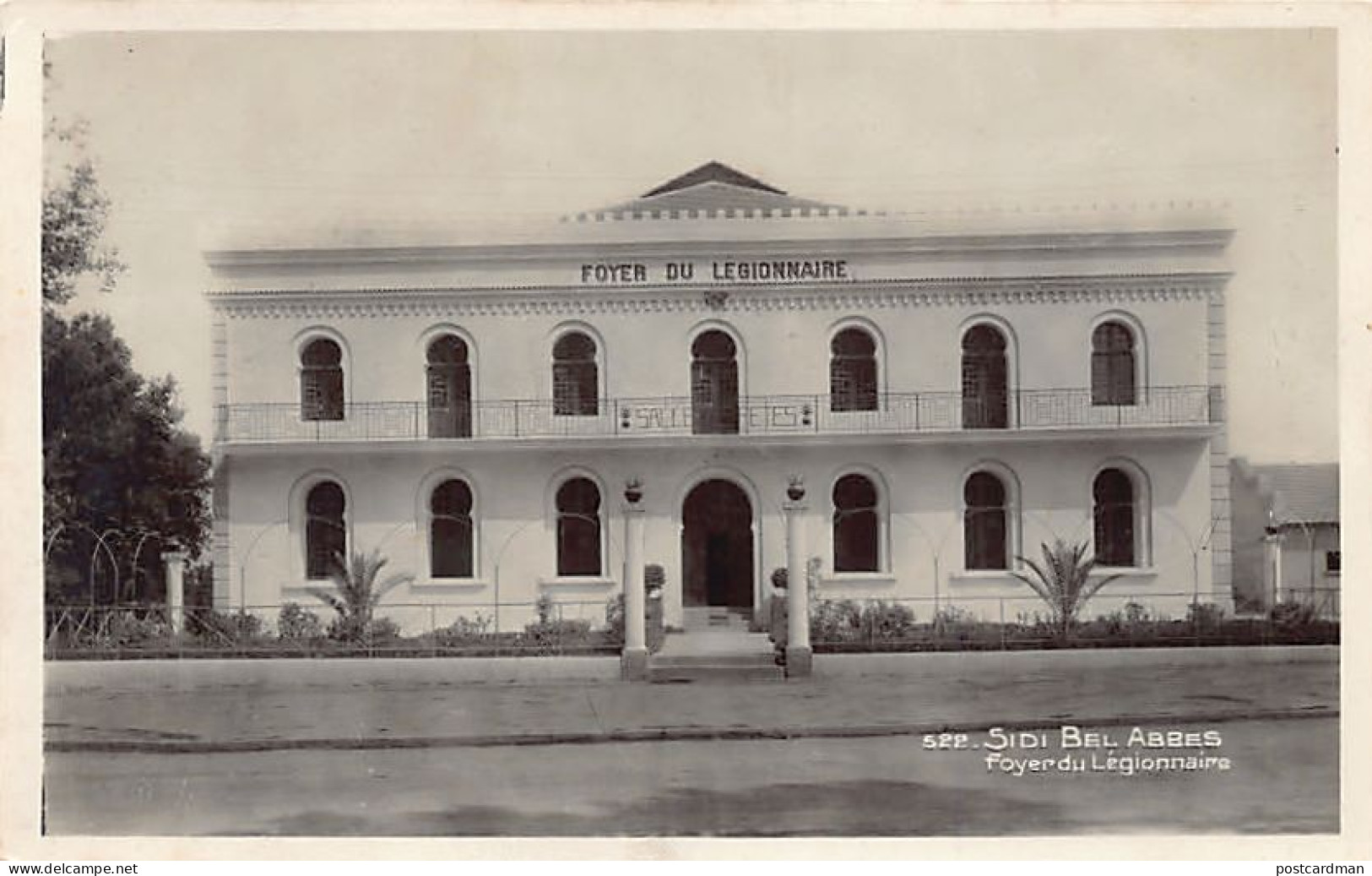 SIDI BEL ABBES Foyer Du Légionnaire - Ed. La Cigogne 522 - Sidi-bel-Abbès