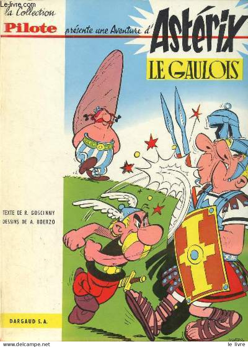 Astérix Le Gaulois - Collection Pilote. - R.Goscinny & A.Uderzo - 1961 - Altri & Non Classificati