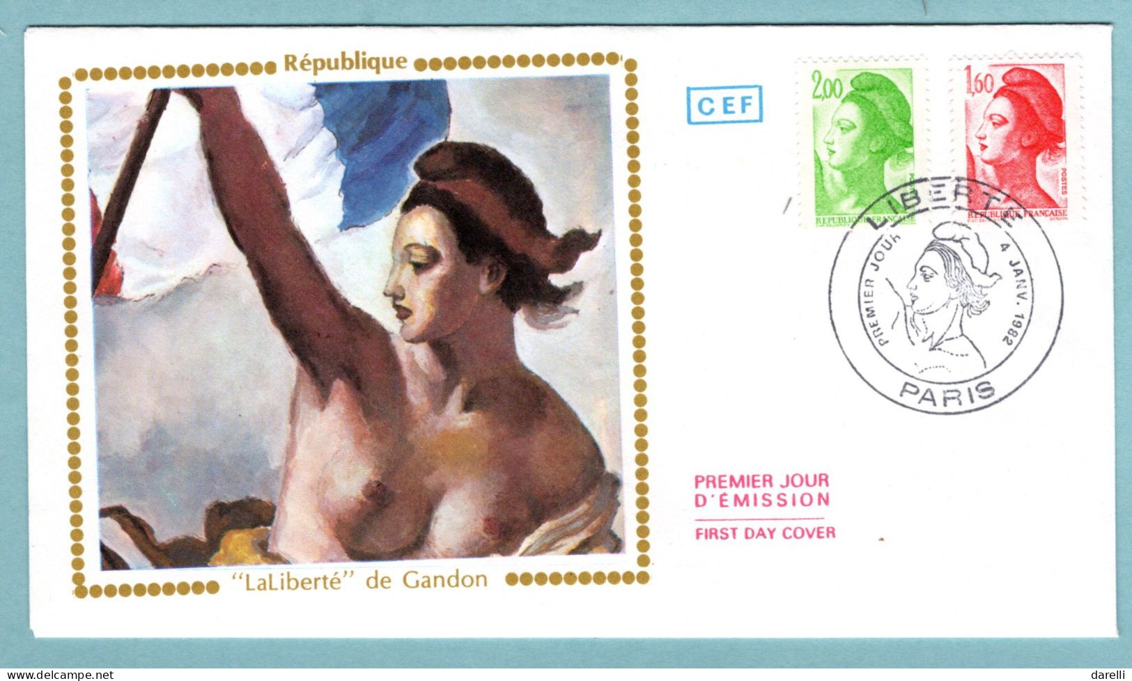 FDC France 1982 - Liberté De Gandon (d'Eugène Delacroix)  2 Valeurs 2,00 F Vert Jaune YT 2188 - 1,60 F Rouge YT 2187 - 1980-1989