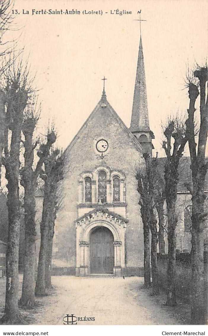 LA FERTE SAINT AUBIN - L'Eglise - Très Bon état - La Ferte Saint Aubin