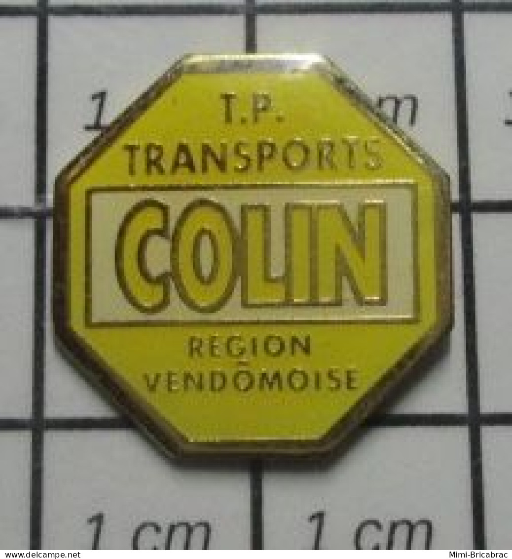 615c Pin's Pins / Beau Et Rare / TRANSPORTS / TP TRANSPORTS COLIN REGION VENDOMOISE Variante Jaune - Transport