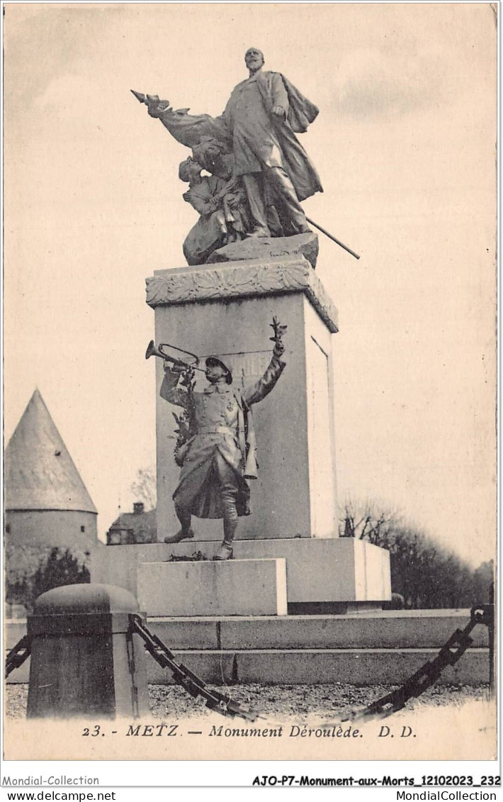AJOP7-0764 - MONUMENT-AUX-MORTS - Metz - Monument Dérouléde - War Memorials