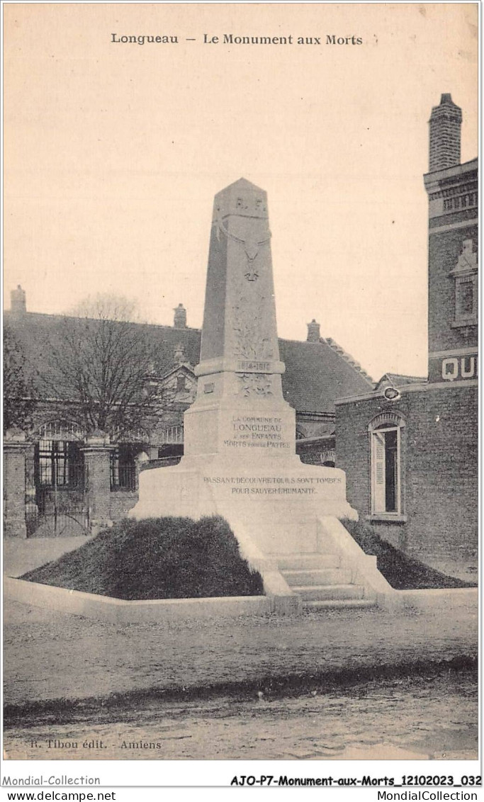 AJOP7-0664 - MONUMENT-AUX-MORTS - Longueau - Le Monument Aux Morts - War Memorials