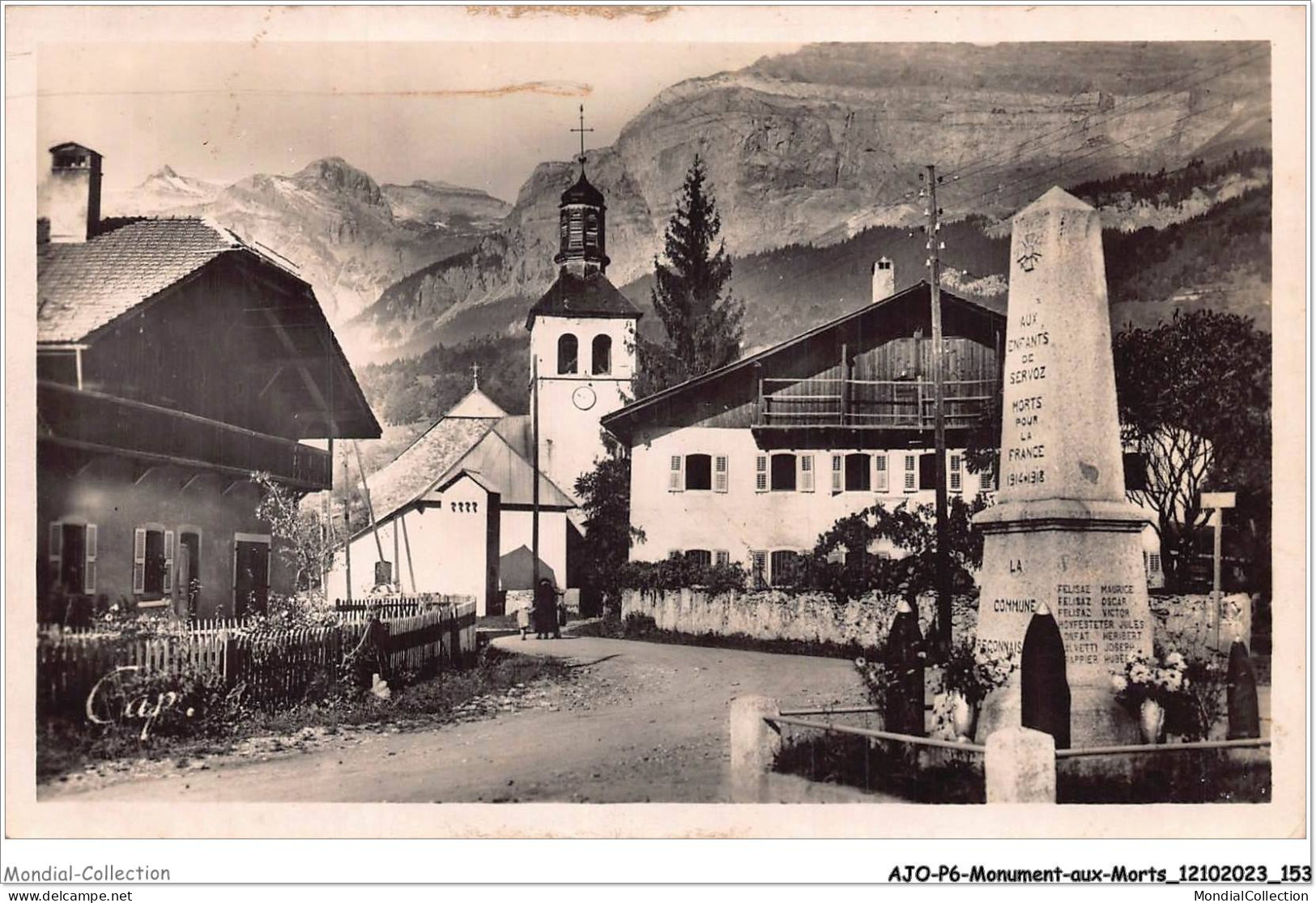 AJOP6-0585 - MONUMENT-AUX-MORTS - Servoz - L'église Et La Chaine Des Fiz - War Memorials