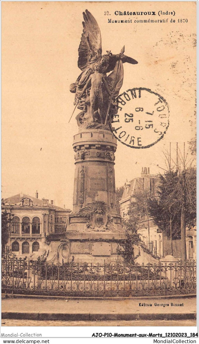 AJOP10-1115 - MONUMENT-AUX-MORTS - Chateauroux - Monument Commémoratif De1870 - Kriegerdenkmal