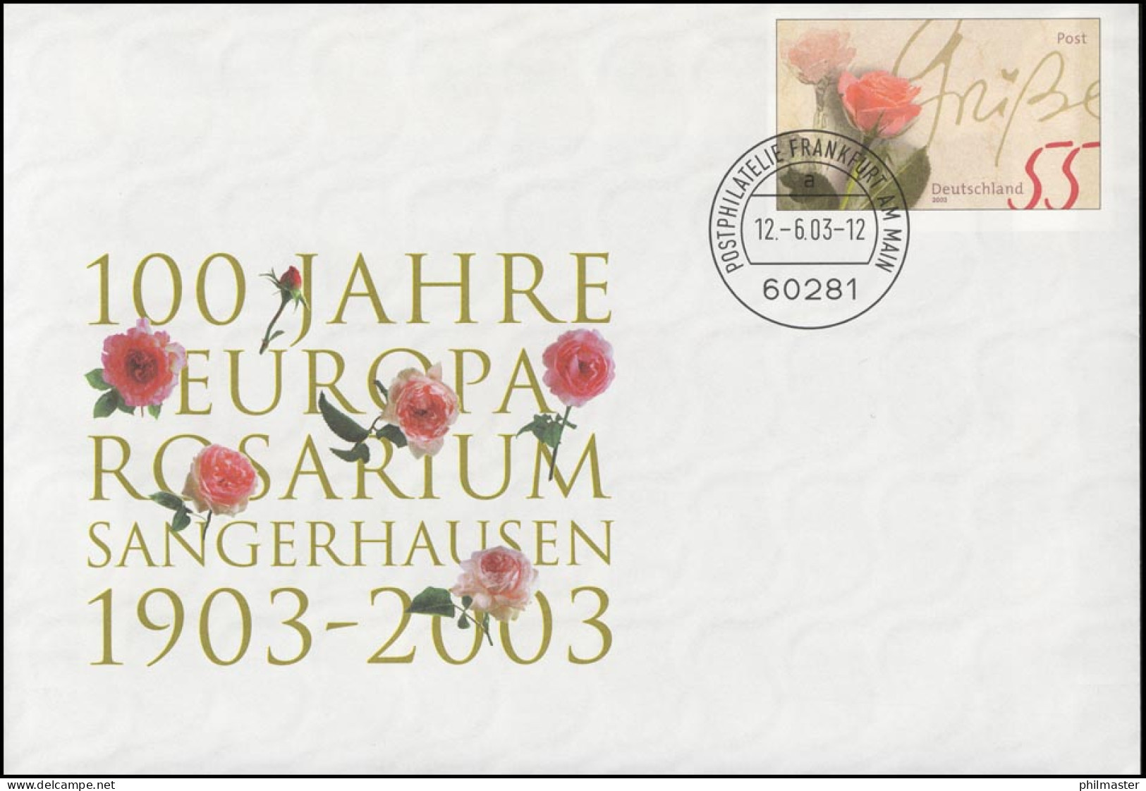 USo 60 Europa-Rosarium Sangerhausen 2003 Rosengrüße, VS-O Frankfurt 12.6.2003 - Enveloppes - Neuves