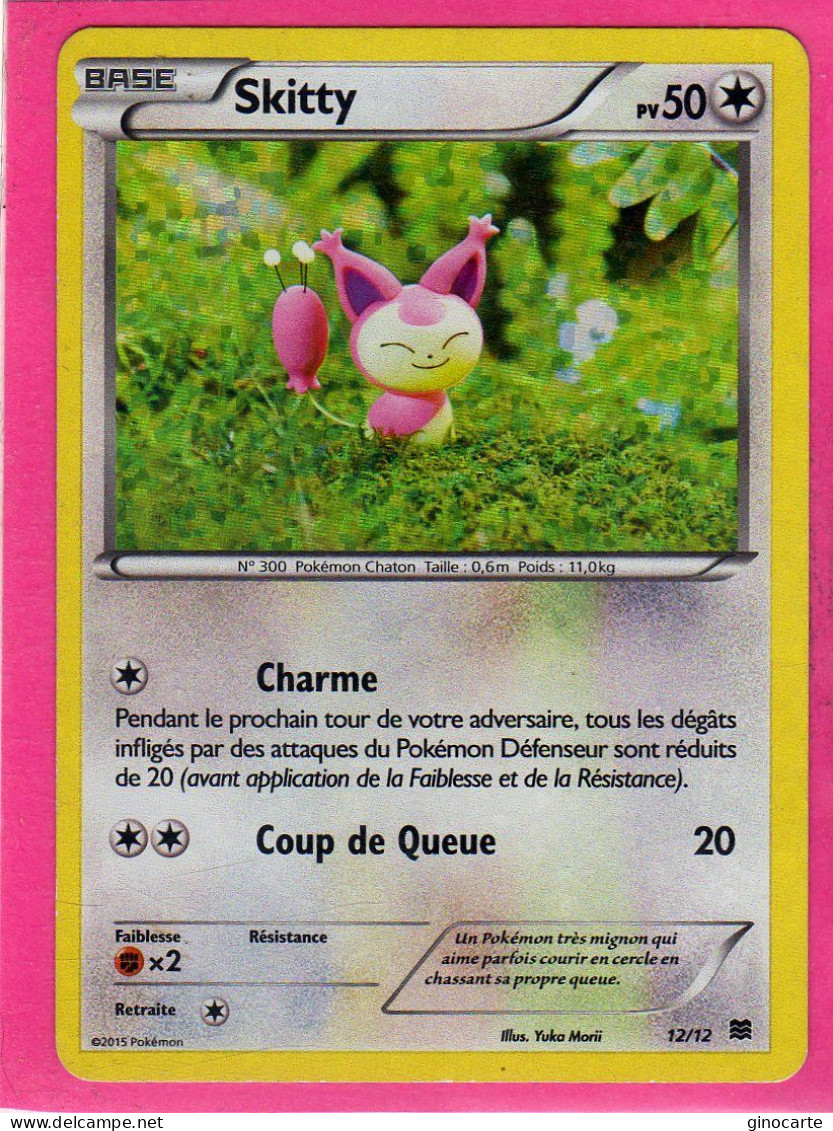 Carte Pokemon Francaise 2015 Mc Donald's 12/12skitty 50pv Bon Etat - McDonald's