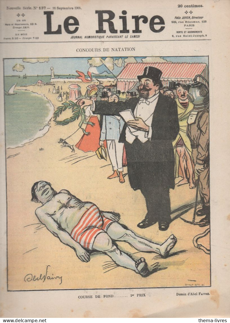 Revue  LE RIRE  N°137 Du 16 Septembre 1905   Couverture FAIVRE (CAT4087AO) - Humour