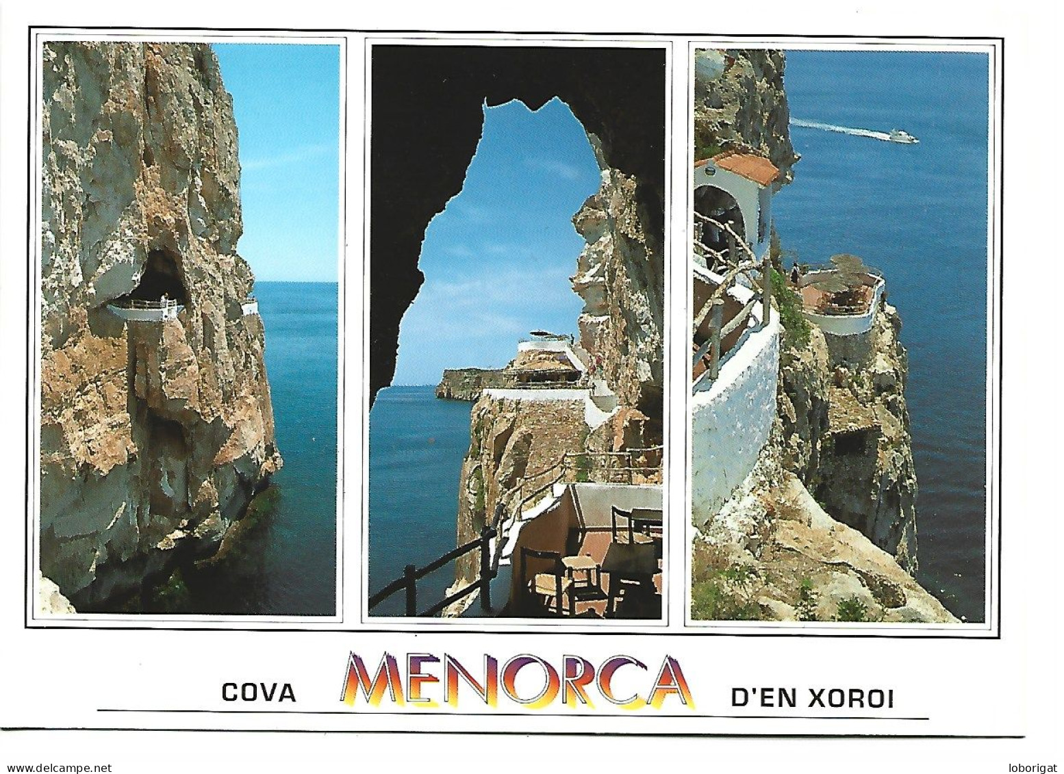 COVA D'EN XOROI / GROTTE DE XOROI / CAVE OF XOROI.- MENORCA.- ILLES BALEARS - Menorca