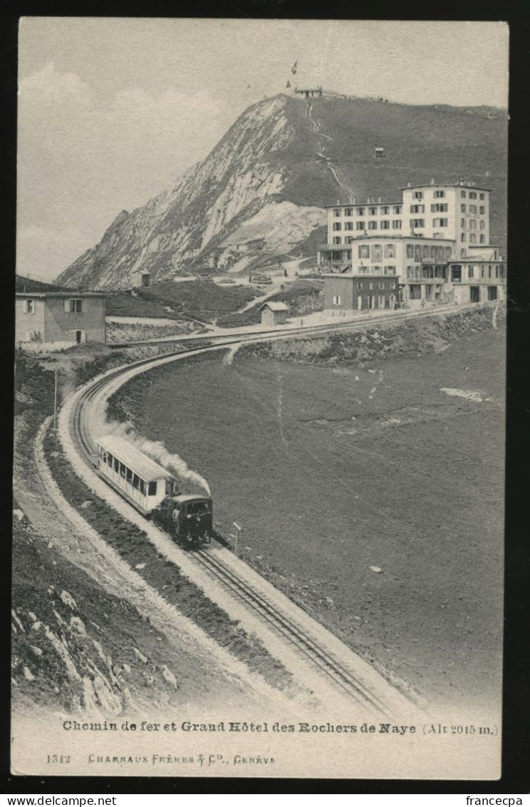 15050 - SUISSE -  Chemin De Fer Et Grand Hôtel Des Rochers De Naye - Roche