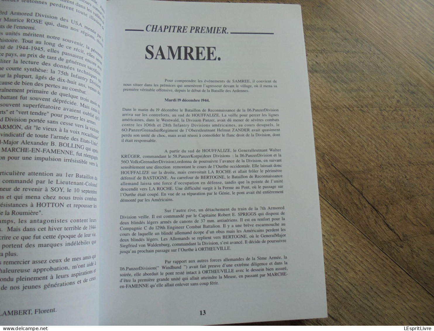 VON RUNDSTEDT DANS NOS VALLEES D'OURTHE ET AISNE ... Et Les Verrous Du Nord-Luxembourg Guerre 40 45 Humain Beffe Samrée - Weltkrieg 1939-45