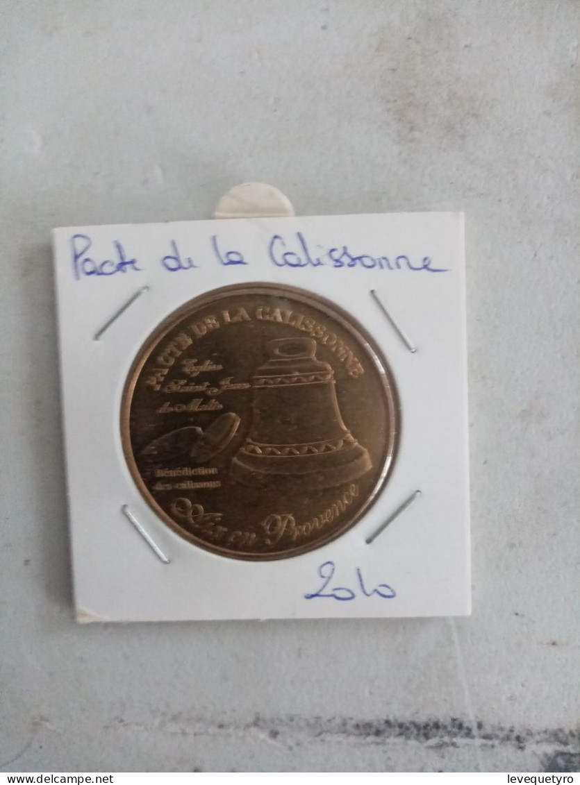 Médaille Touristique Monnaie De Paris 13 Aix Calissons 2010 - 2010