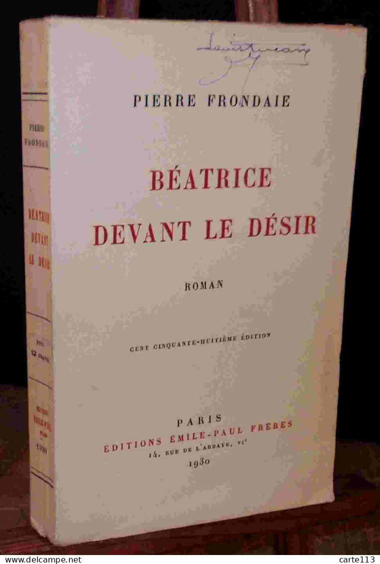 FRONDAIE Pierre - BEATRICE DEVANT LE DESIR - 1901-1940