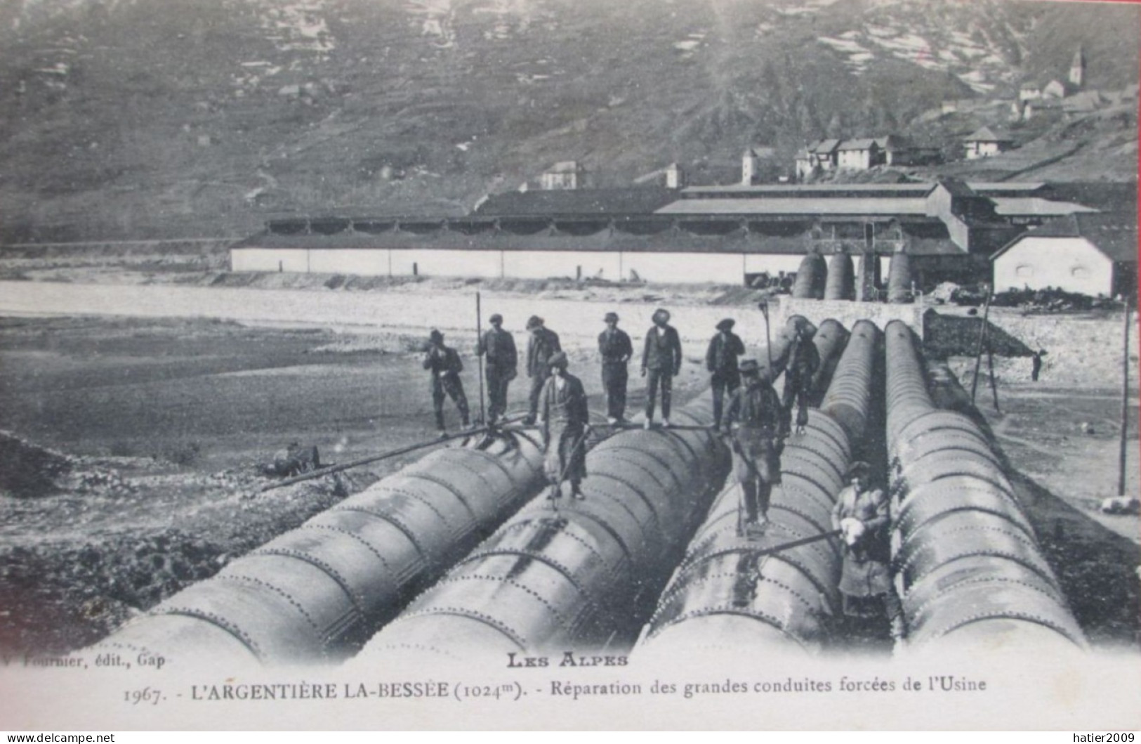 L' ARGENTIERE LA BESSEE - Réparation Des Grandes Conduites Forçées De L'Usine - - L'Argentiere La Besse