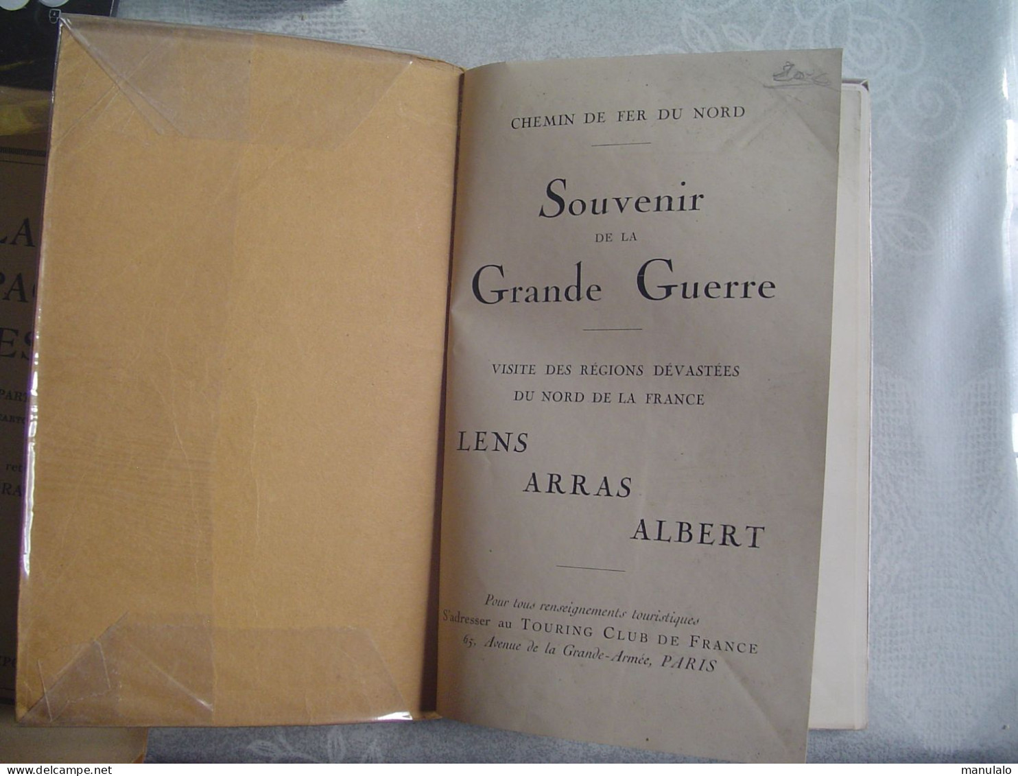 Livre , Chemin De Fer Du Nord, Souvenir De La Grande Guerre, Lens Arras Albert - Guerra 1914-18