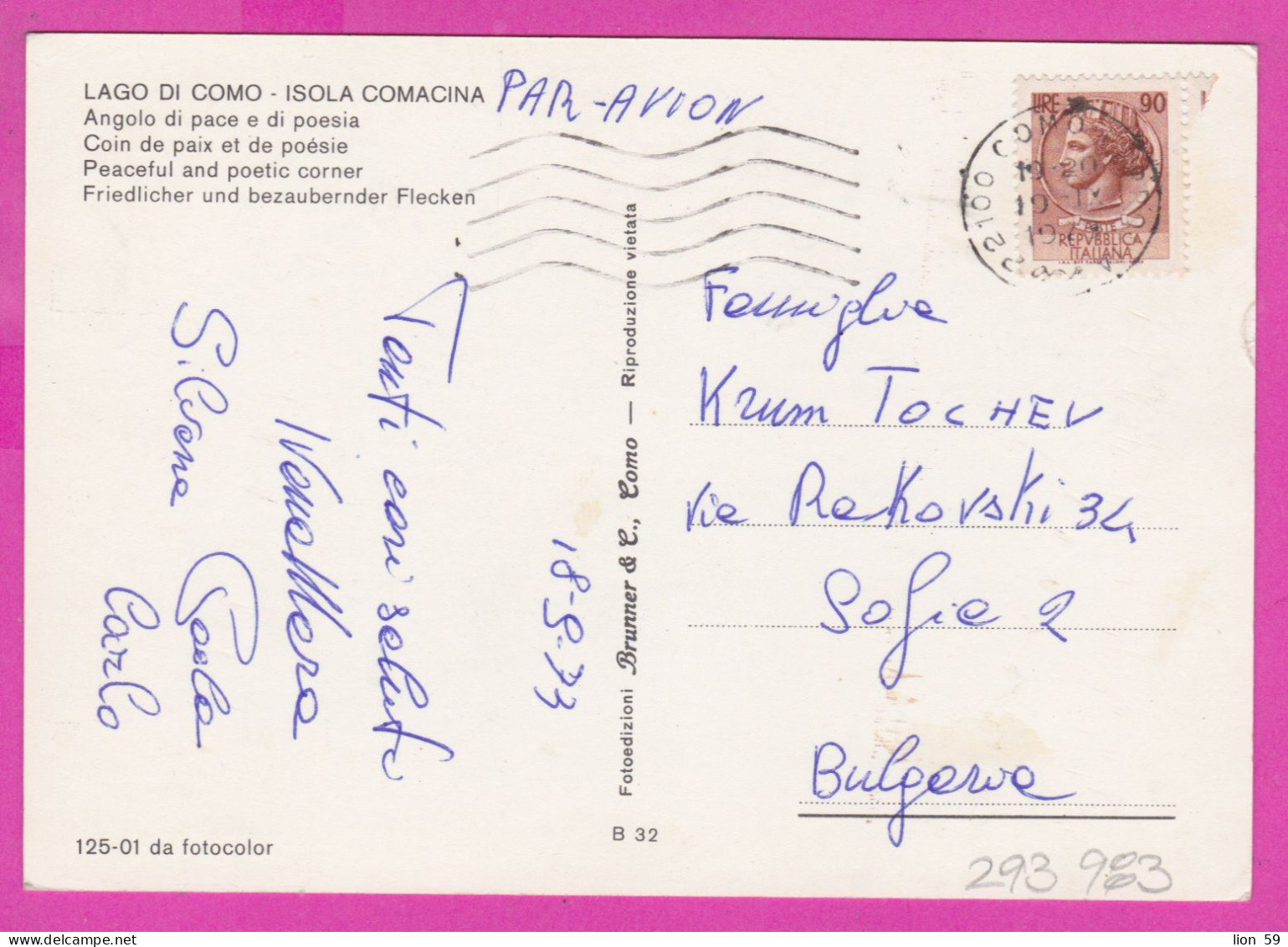 293983 / Italy - LAGO DI COMO - Isola Comacina , Angolo Di Pace E Di Poesia PC 1973 USED 90 L Coin Of Syracuse - 1971-80: Marcophilia
