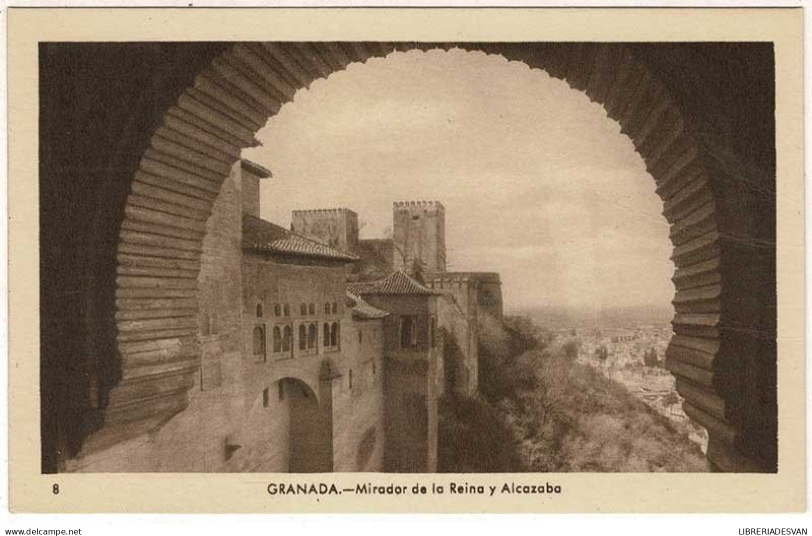 Postal Granada. Mirador De La Reina Y Alcazaba No. 8 - Sonstige & Ohne Zuordnung