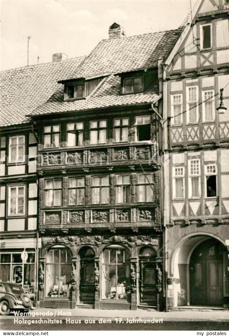 73097609 Wernigerode Harz Holzgeschnitztes Haus 17 Jahrhundert Wernigerode Harz - Wernigerode