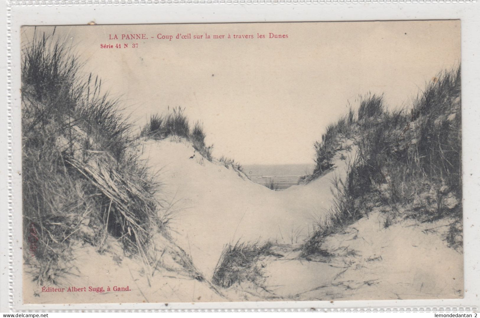 La Panne. Coup D'oeil Sur La Mer à Travers Les Dunes. * - De Panne