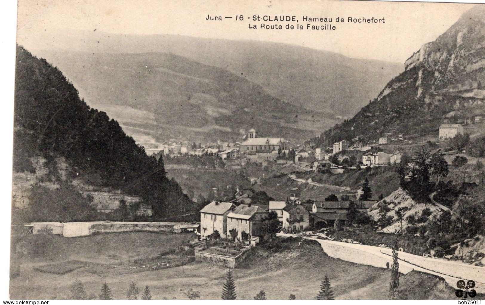 ST-CLAUDE , Hameau De Rochefort  , La Route De La Faucille - Saint Claude