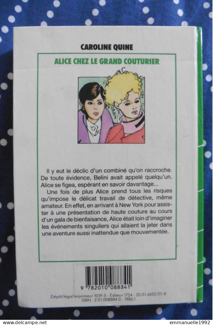 Livre Alice Chez Le Grand Couturier Par Caroline Quine 1986 Bibliothèque Verte - Bibliothèque Verte