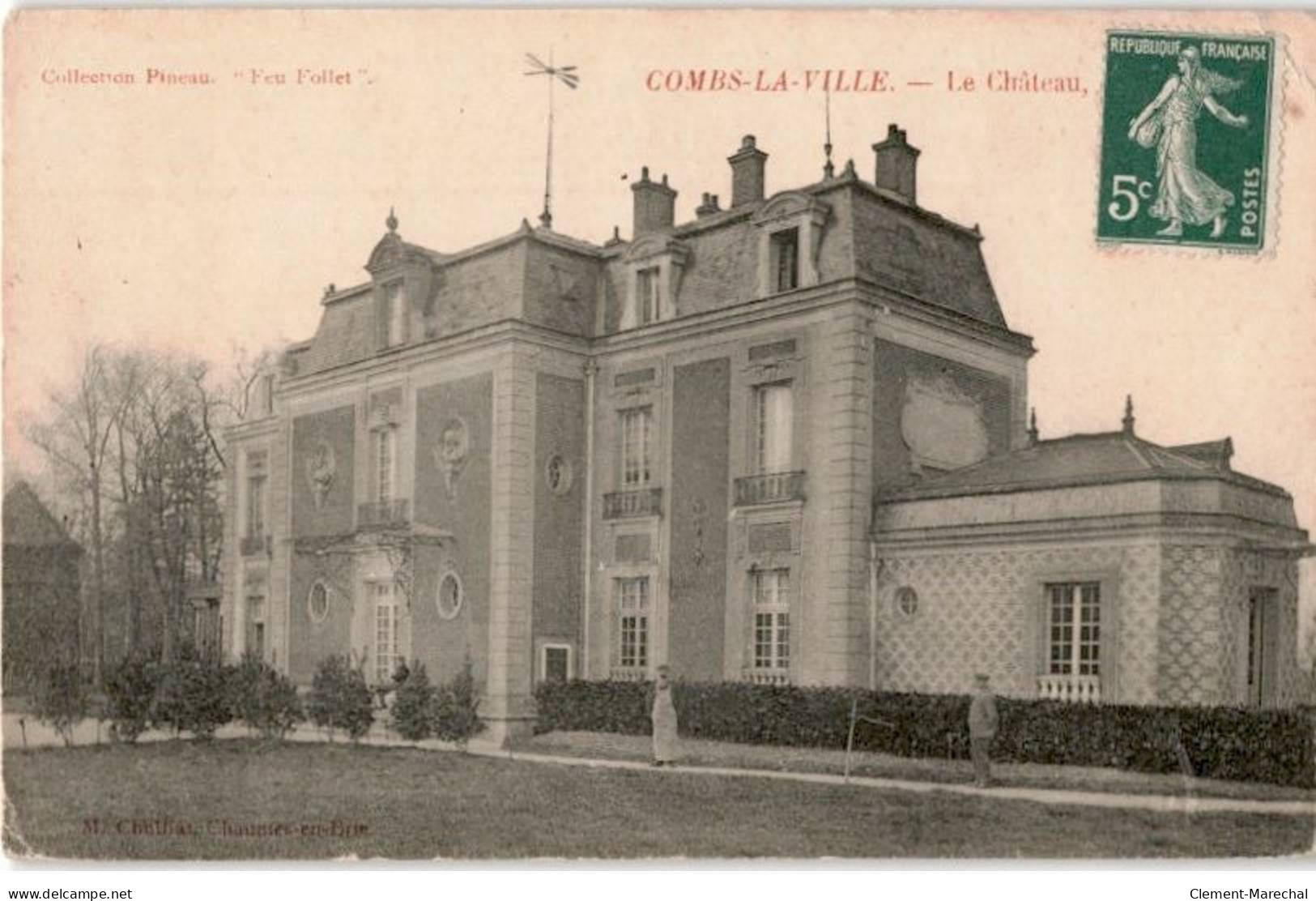 COMBS-la-VILLE: Le Château - état - Combs La Ville