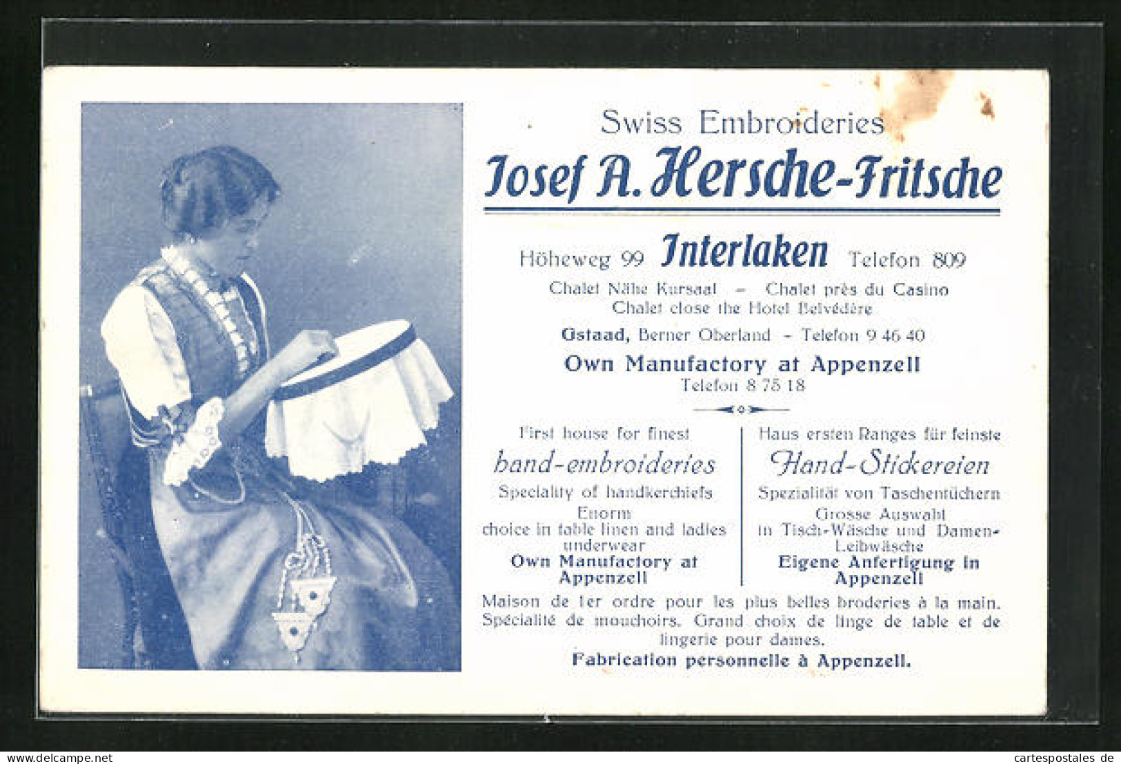AK Interlaken, Swiss Embroideries Josef A. Hersche-Fritsche, Höheweg 99, Frau Mit Stickrahmen  - Interlaken