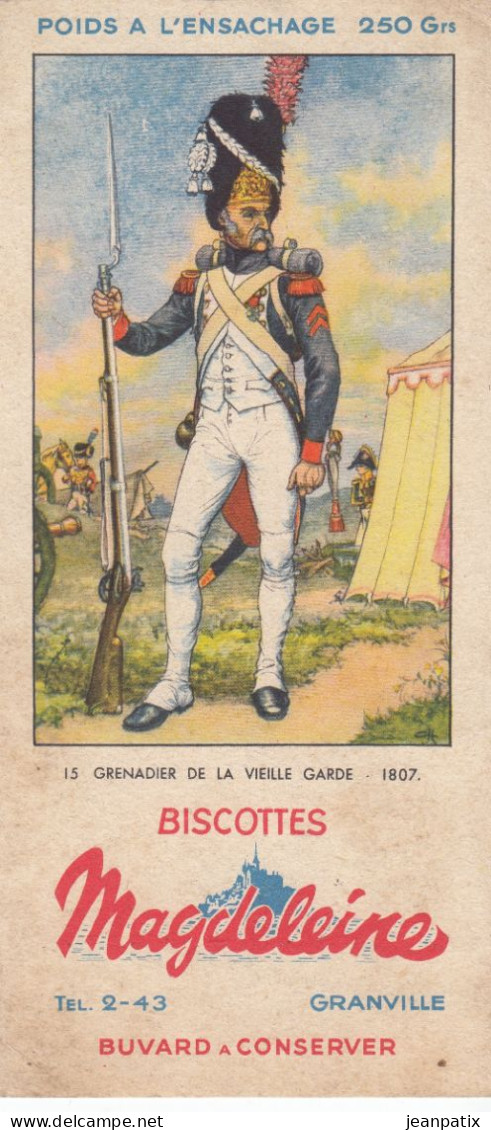 BUVARD & BLOTTER - Biscottes MAGDELEINE - Granville - Série Tenue Soldat - N°15 - Grenadier De La Vieille Garde - 1807 - Otros & Sin Clasificación