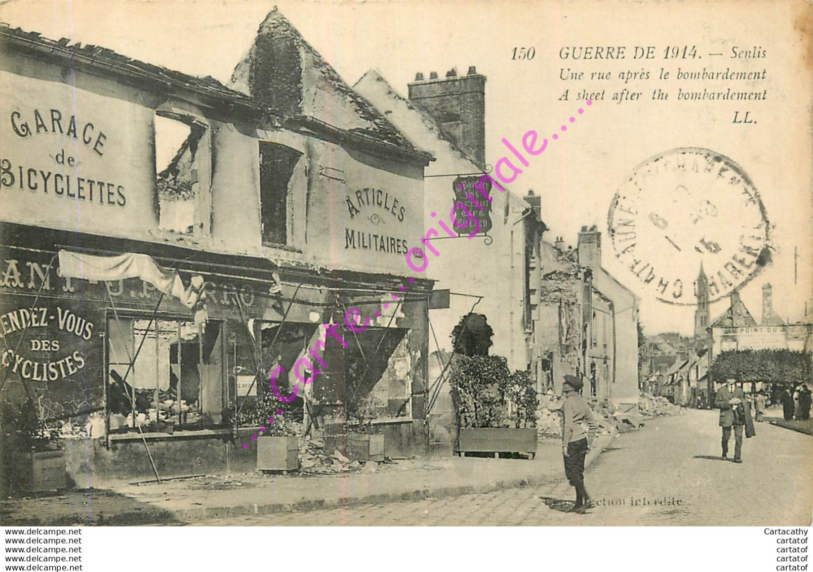 60.  SENLIS . Une Rue Après Le Bombardement .  GUERRE 1914 . - Senlis
