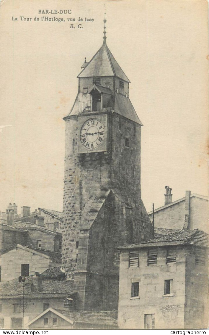 CPA France Bar-le-Duc La Tour De L' Horloge - Bar Le Duc