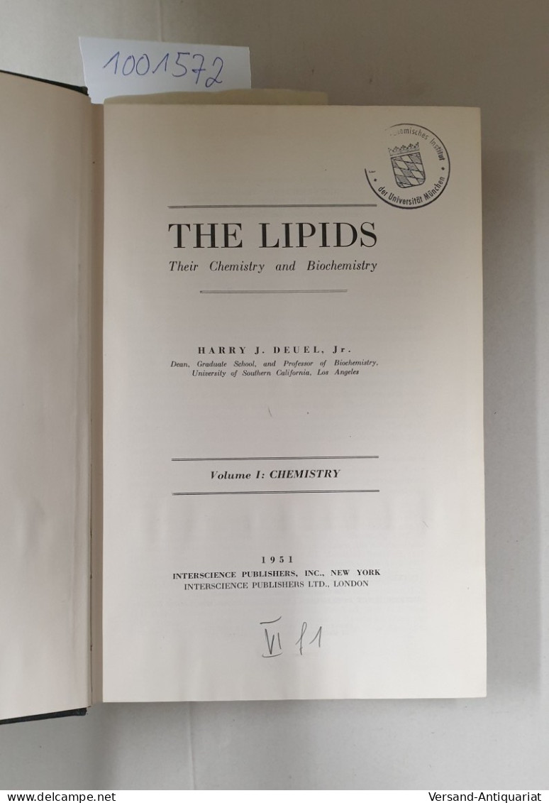 The Lipids: Their Chemistry And Biochemistry, Volume I : Chemistry : - Sonstige & Ohne Zuordnung
