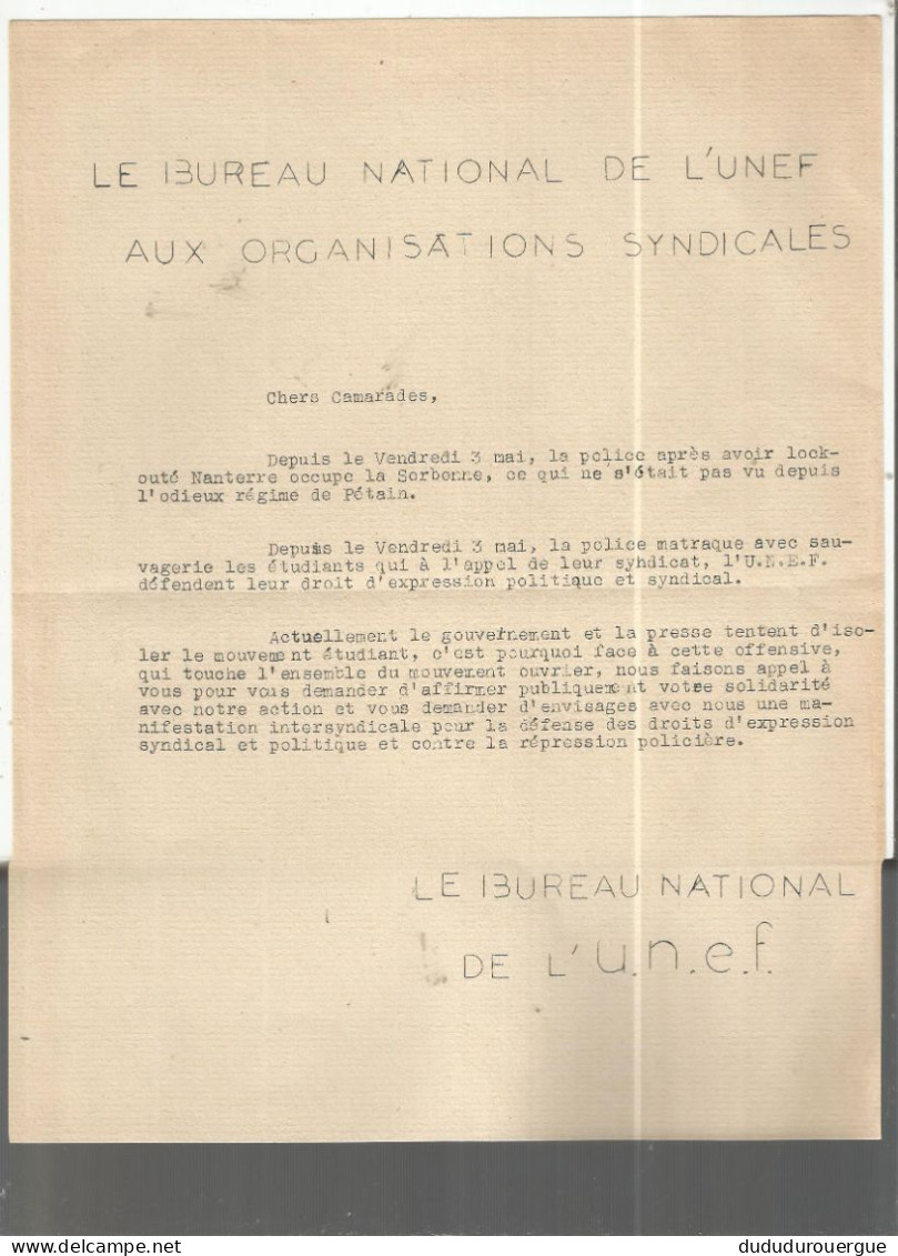 MAI 1968 : LA POLICE OCCUPE LA SORBONNE ....  LETTRE DU BUREAU NATIONAL DE L UNEF AUX ORGANISATIONS SYNDICALES - Zonder Classificatie